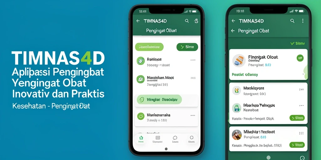 Antarmuka intuitif aplikasi TIMNAS4D untuk pengingat obat.